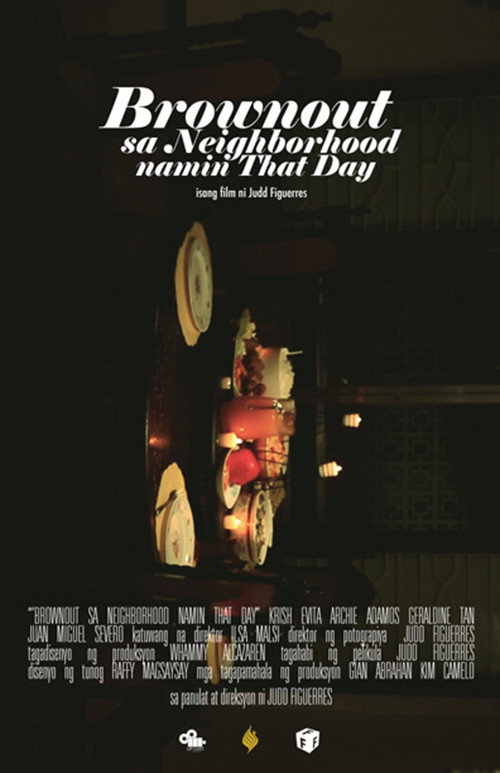 Movie poster for Brownout sa Neighborhood Namin that Day (2011)