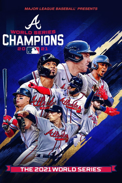 Movie poster for 2021 World Series Champions: Atlanta Braves (2021)