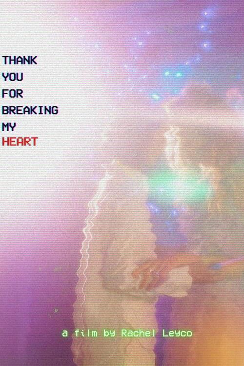 Movie poster for Thank You for Breaking My Heart (2025)