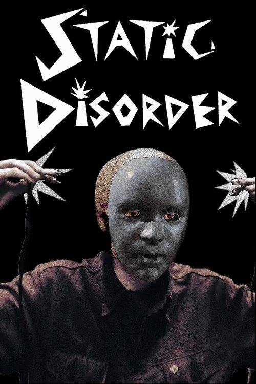 Movie poster for Static Disorder (2025)