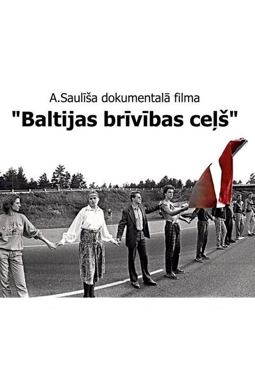 Movie poster for The Baltic Freedom Way (2014)