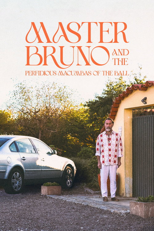Movie poster for Master Bruno and the Perfidious Macumbas of the Ball (2024)