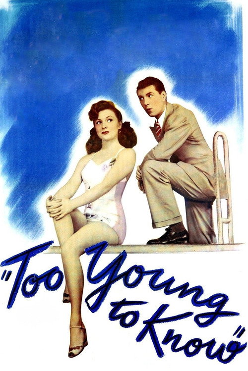 Movie poster for Too Young to Know (1945)