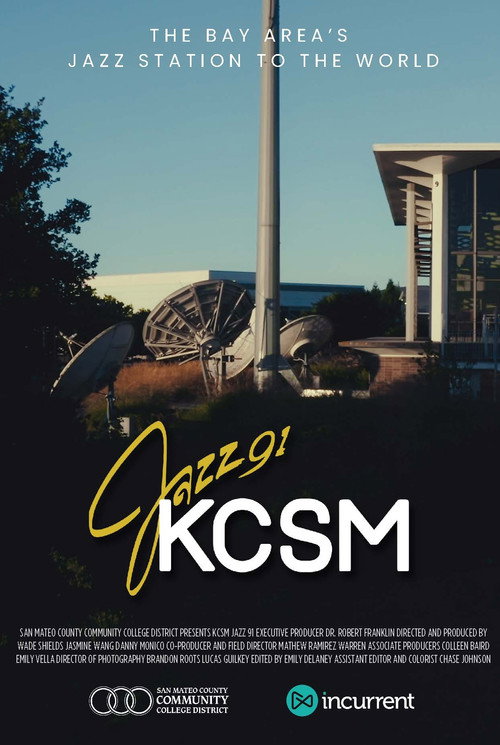 Movie poster for KCSM 91.1: The Bay Area's Jazz Station to the World (2025)