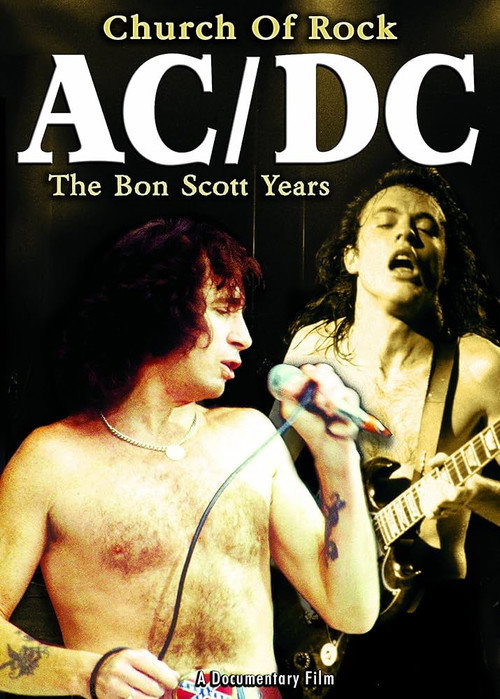 Movie poster for AC/DC Church Of Rock - The Bon Scott Years