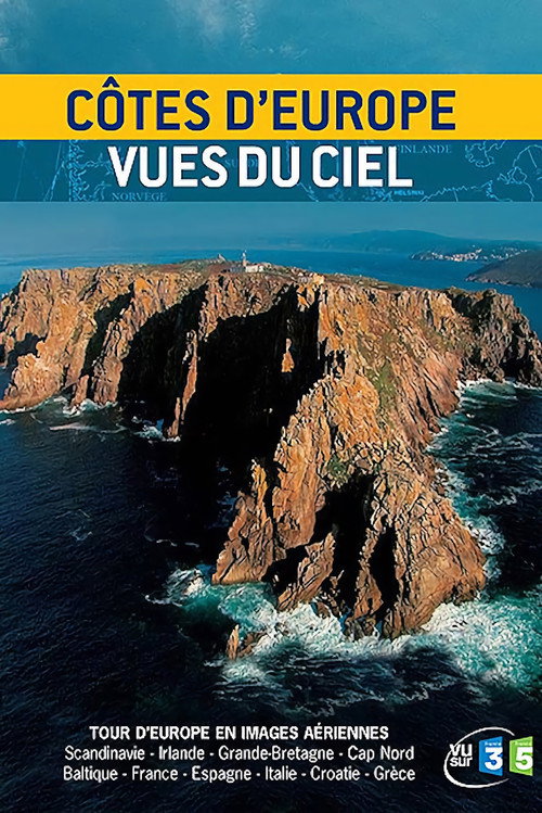 Series poster for Côtes d'Europe vues du ciel (2007)