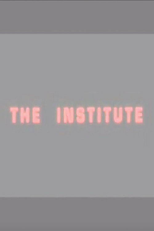Movie poster for The Institute (2004)
