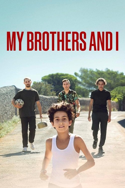 Movie poster for My Brothers and I (2022)