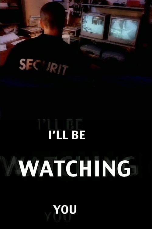 Movie poster for I'll Be Watching You (2007)