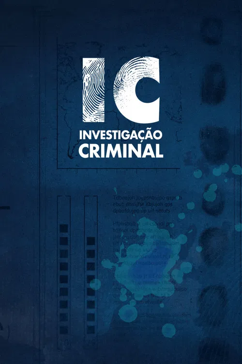 Series poster for IC- Investigação Criminal (2026)