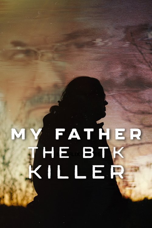 Movie poster for My Father, the BTK Killer (2025)