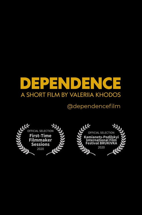 Movie poster for Dependence (2020)
