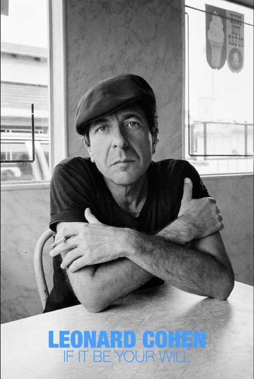 Movie poster for Leonard Cohen: If It Be Your Will (2024)