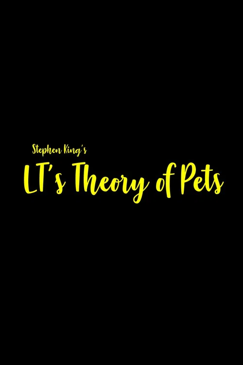 Movie poster for LT's Theory of Pets (2025)