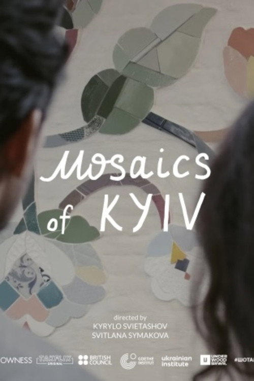 Movie poster for Mosaics of Kyiv (2024)
