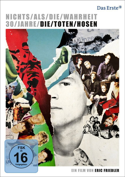 Movie poster for Nichts als die Wahrheit - 30 Jahre Die Toten Hosen (2012)