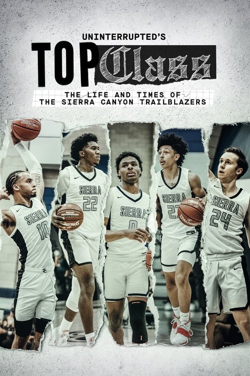 Series poster for Uninterrupted's Top Class (2021)