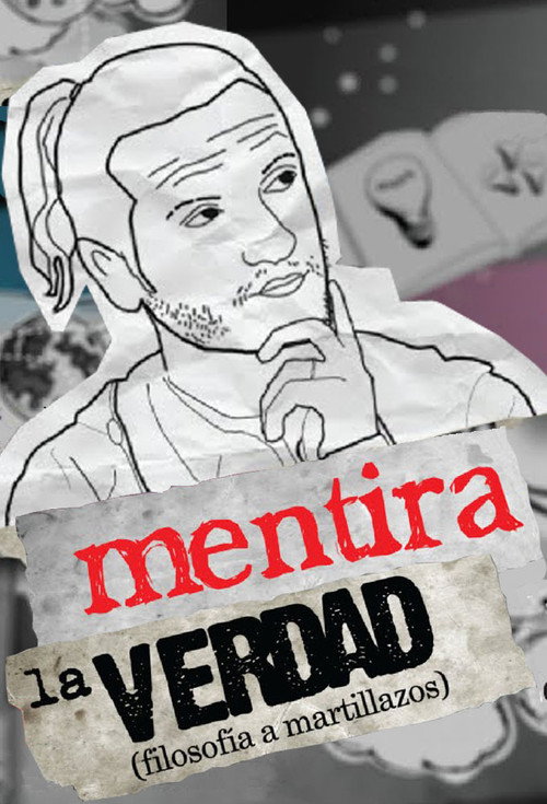 Series poster for Mentira la verdad (2011)
