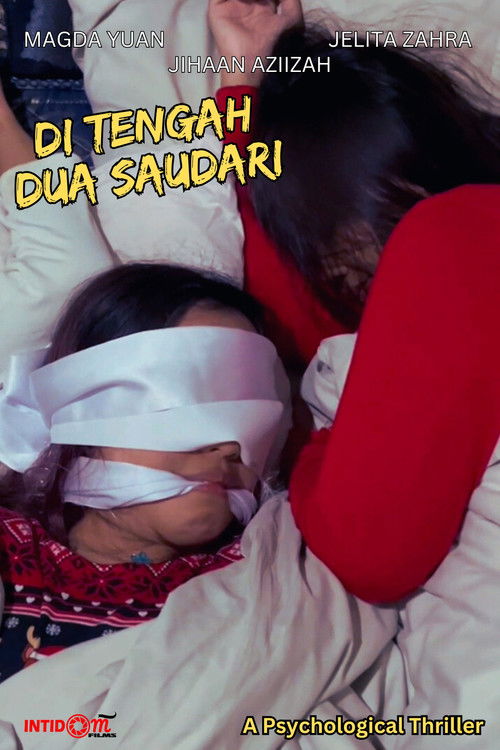 Di Tengah Dua Saudari poster