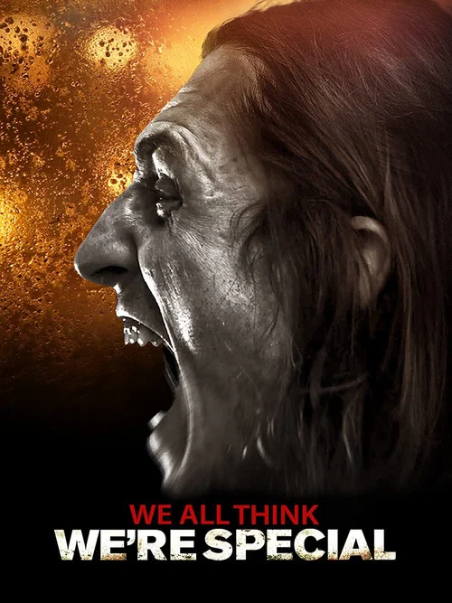 Movie poster for We All Think We're Special (2021)
