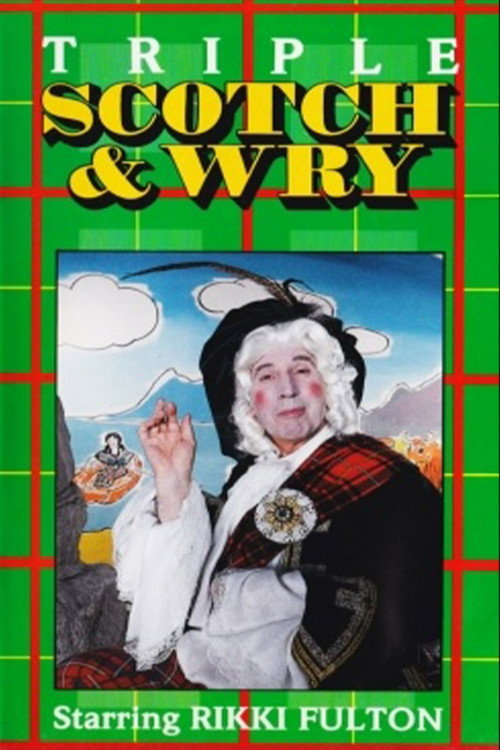 Movie poster for Triple Scotch & Wry (1990)