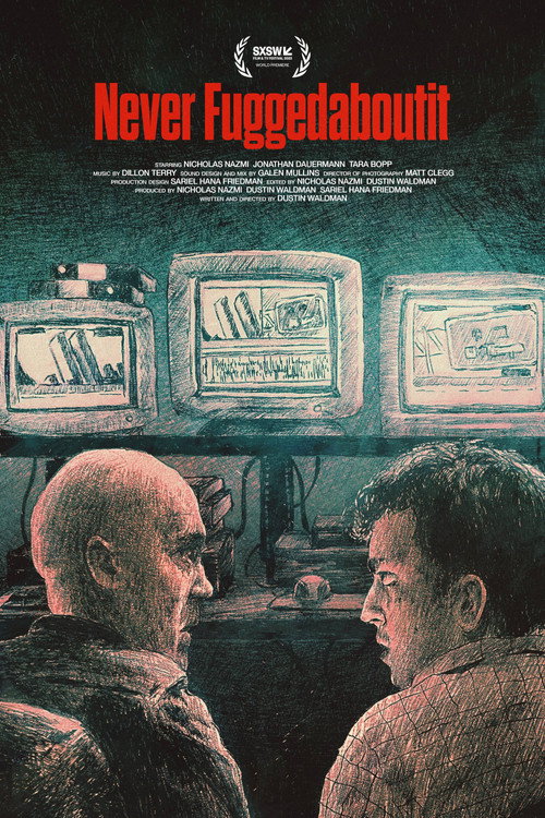 Movie poster for Never Fuggedaboutit (2023)