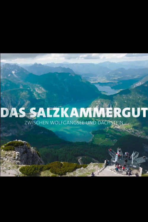 Movie poster for Das Salzkammergut - Zwischen Wolfgangsee und Dachstein (2023)