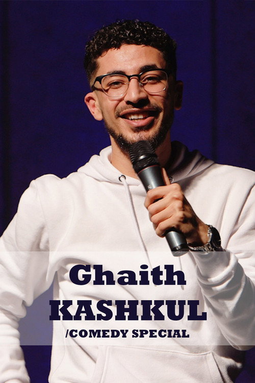 Movie poster for Ghaith Kashkul: Kashkuls comedy special (2020)