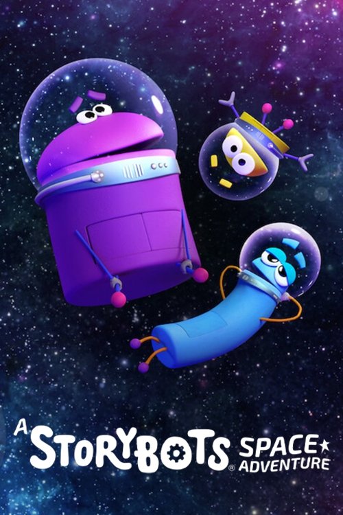 Movie poster for A StoryBots Space Adventure (2021)