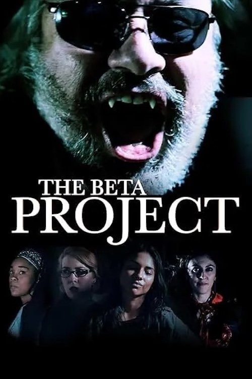 Movie poster for The Beta Project (2025)