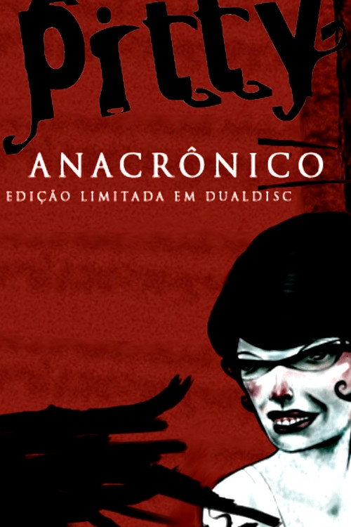 Movie poster for Pitty: Sessões Anacrônicas (2005)