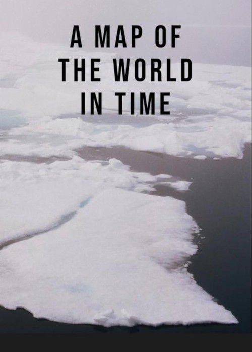 Movie poster for A Map of the World in Time (2025)
