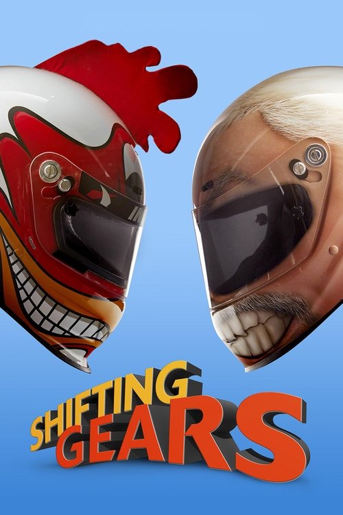 Movie poster for Shifting Gears (2018)