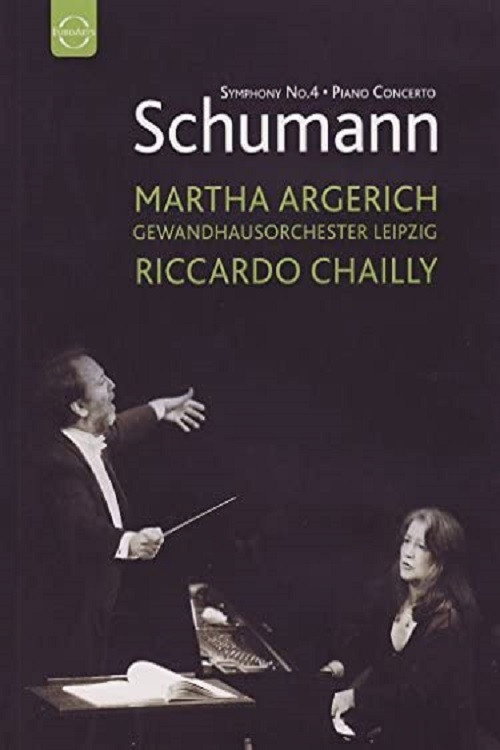 Movie poster for Schumann - Symphony No. 4 – Piano Concerto (2006)