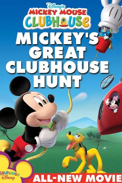 Movie poster for Mickey Mouse Clubhouse: Mickey's Great Clubhouse Hunt (2007)