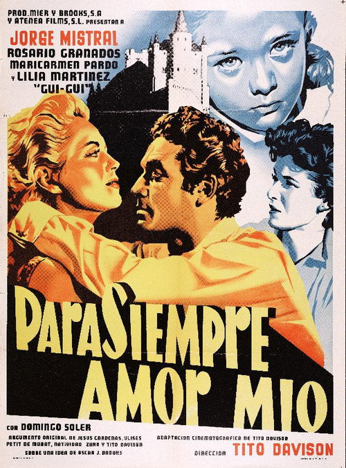 Movie poster for Para siempre amor mío (1955)