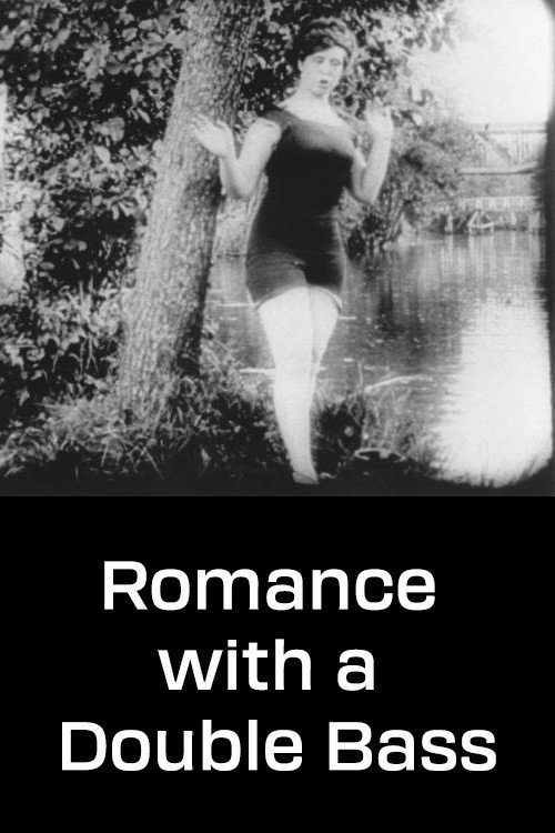 Movie poster for Romance with a Double Bass (1911)