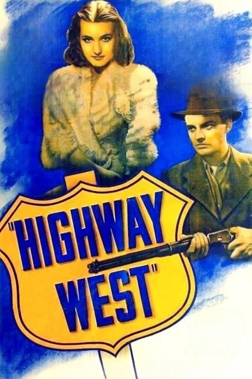 Movie poster for Highway West (1941)