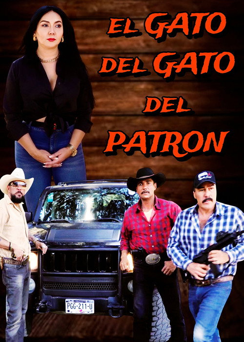 Movie poster for El Gato del Gato Del Patron (2025)