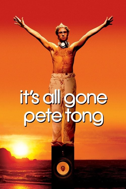Movie poster for It's All Gone Pete Tong (2004)