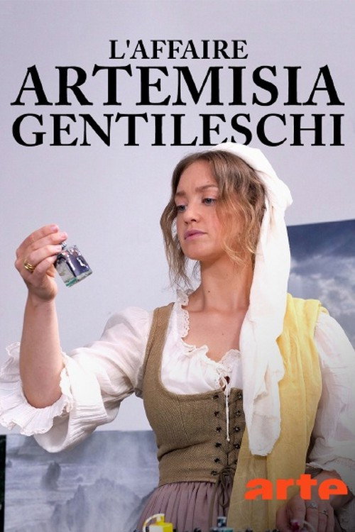 Movie poster for Verbrechen und Kunst im Barock - Der Fall Artemisia Gentileschi (2024)