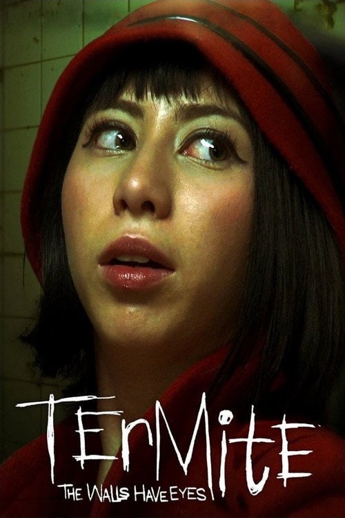Movie poster for Termite: The Walls Have Eyes (2011)