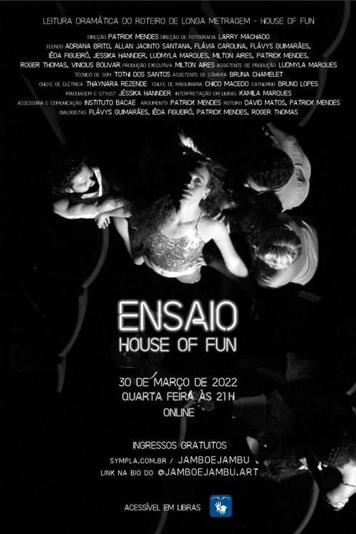 Movie poster for Ensaio House of Fun (2022)
