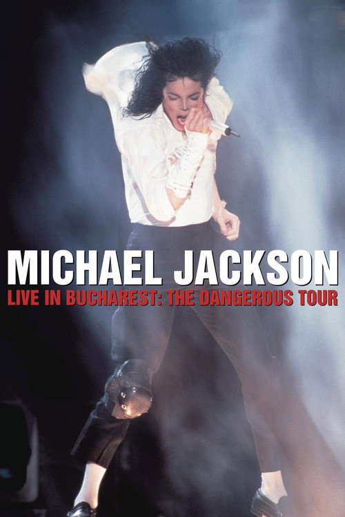 Movie poster for Michael Jackson: Live in Bucharest - The Dangerous Tour (1992)