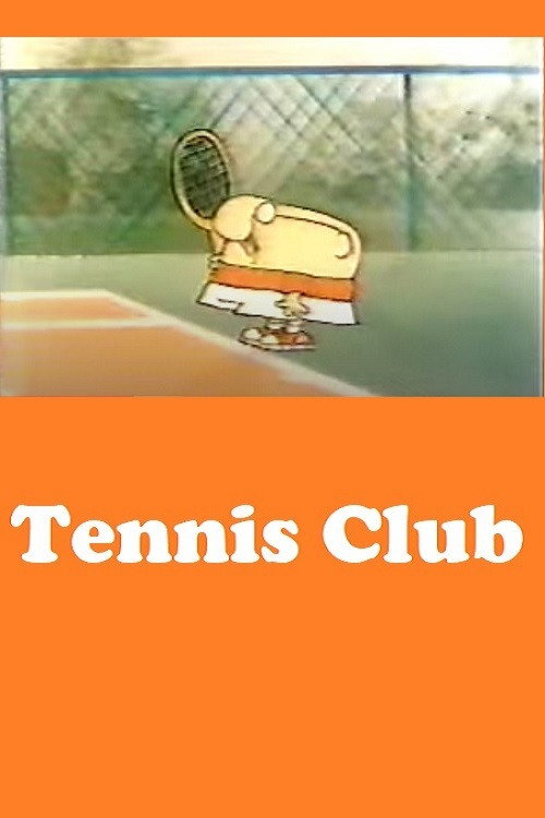 Movie poster for Tennis Club (1982)