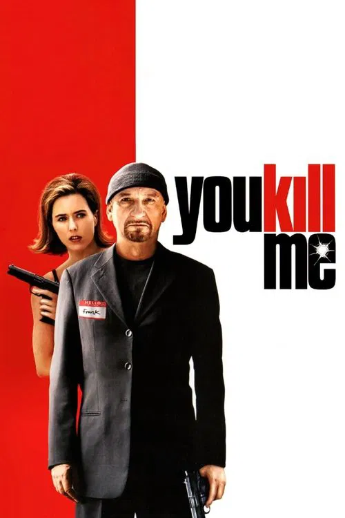 Movie poster for You Kill Me (2007)