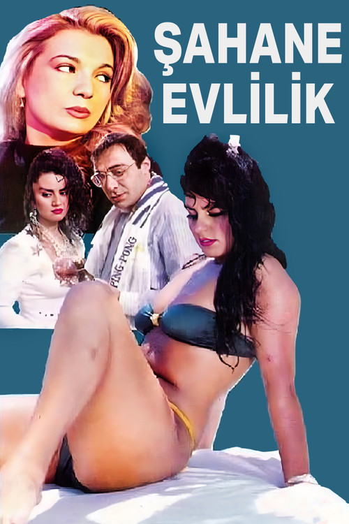 Movie poster for Şahane Evlilik (1989)
