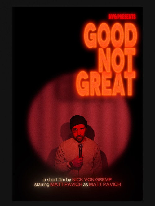 Movie poster for Good Not Great (2026)