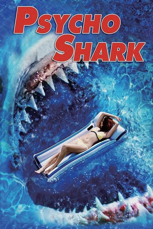 Movie poster for Psycho Shark (2009)