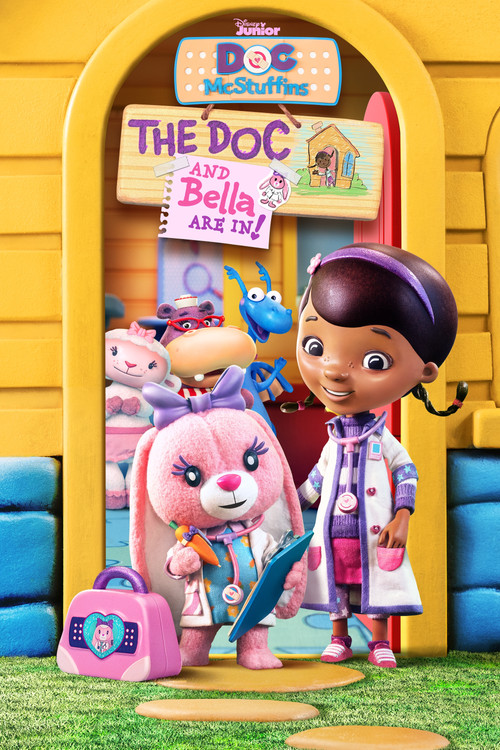 Doc McStuffins: The Doc and Bella Are In! poster